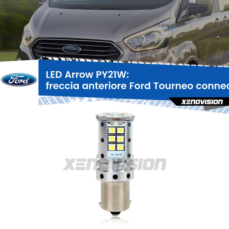 <strong>Freccia Anteriore LED no-spie per Ford Tourneo connect</strong>  2002 - 2013. Lampada <strong>PY21W</strong> modello top di gamma Arrow.