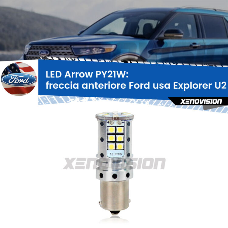 <strong>Freccia Anteriore LED no-spie per Ford usa Explorer</strong> U2 1995 - 2001. Lampada <strong>PY21W</strong> modello top di gamma Arrow.