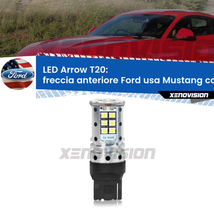 <strong>Freccia Anteriore LED no-spie per Ford usa Mustang coupe</strong>  2014 - 2016. Lampada <strong>T20</strong> no Hyperflash modello Arrow.