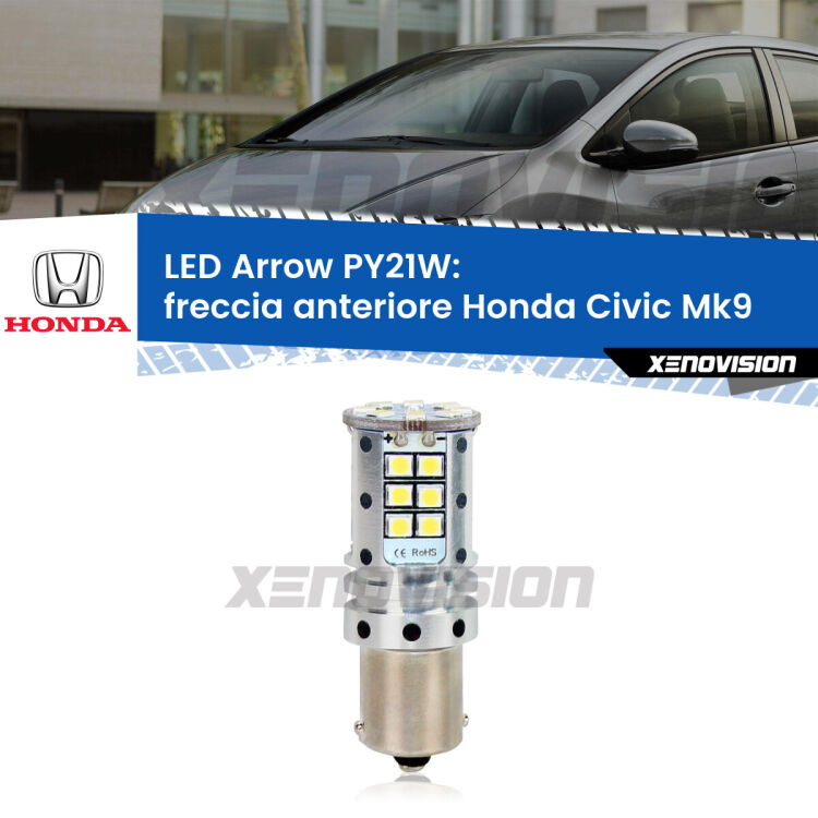 <strong>Freccia Anteriore LED no-spie per Honda Civic</strong> Mk9 2011 - 2014. Lampada <strong>PY21W</strong> modello top di gamma Arrow.