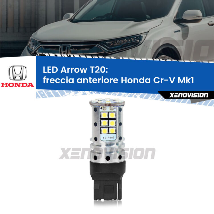 <strong>Freccia Anteriore LED no-spie per Honda Cr-V</strong> Mk1 1995 - 2000. Lampada <strong>T20</strong> no Hyperflash modello Arrow.