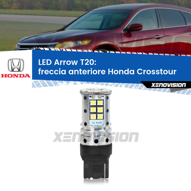 <strong>Freccia Anteriore LED no-spie per Honda Crosstour</strong>  2010 - 2015. Lampada <strong>T20</strong> no Hyperflash modello Arrow.