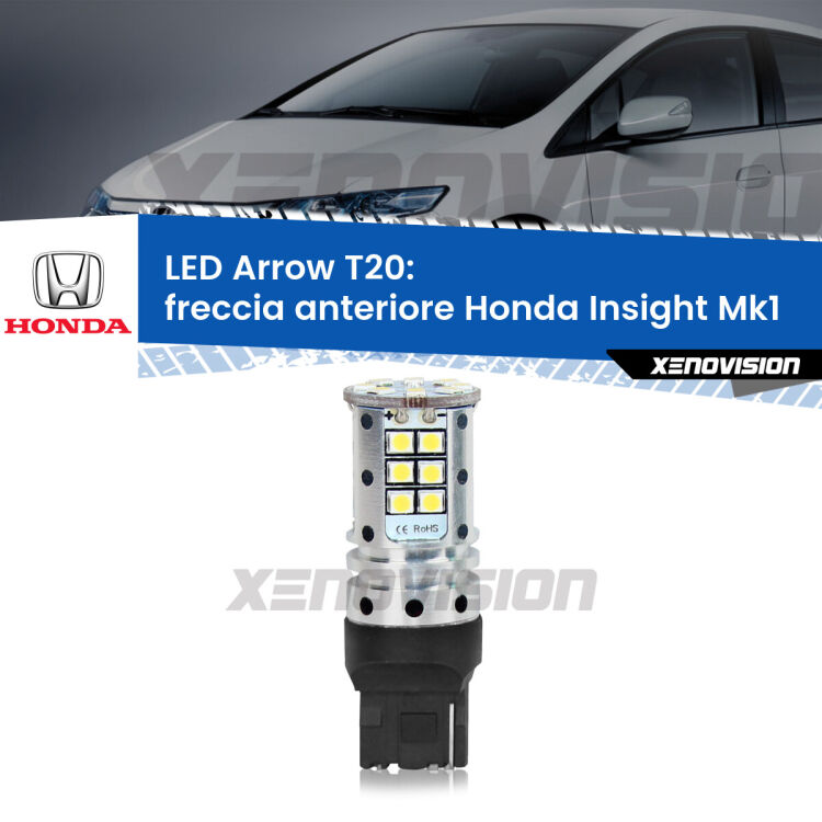 <strong>Freccia Anteriore LED no-spie per Honda Insight</strong> Mk1 2000 - 2006. Lampada <strong>T20</strong> no Hyperflash modello Arrow.