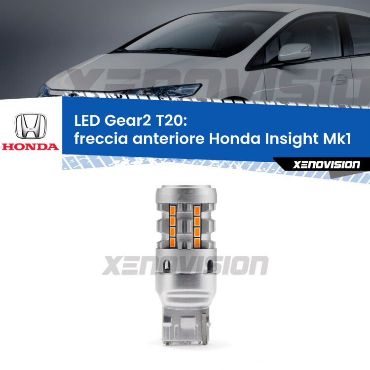 FINE SERIE: NO GARANZIA <strong>Freccia Anteriore LED no-spie per Honda Insight</strong> Mk1 2000 - 2006. Lampada <strong>T20</strong> modello Gear2 no Hyperflash.