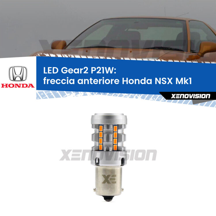 FINE SERIE: NO GARANZIA <strong>Freccia Anteriore LED no-spie per Honda NSX</strong> Mk1 1990 - 2005. Lampada <strong>P21W</strong> modello Gear2 no Hyperflash.