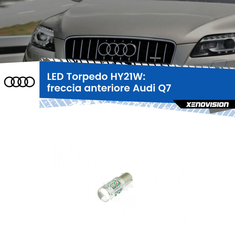 <strong>Freccia Anteriore LED arancio per Audi Q7</strong>  Versione 2. Lampada <strong>HY21W</strong> canbus modello Torpedo.