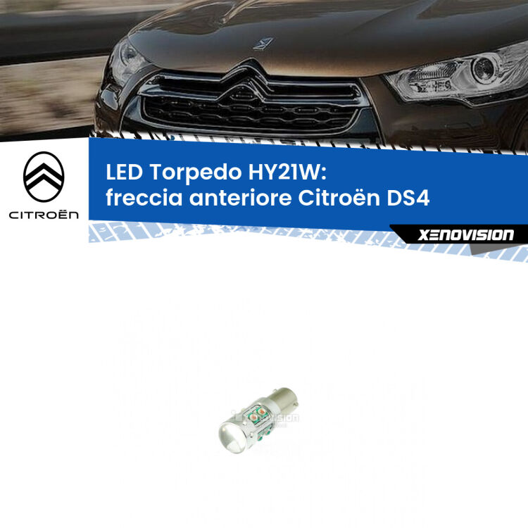 <strong>Freccia Anteriore LED arancio per Citroën DS4</strong>  con fari alogeni. Lampada <strong>HY21W</strong> canbus modello Torpedo.