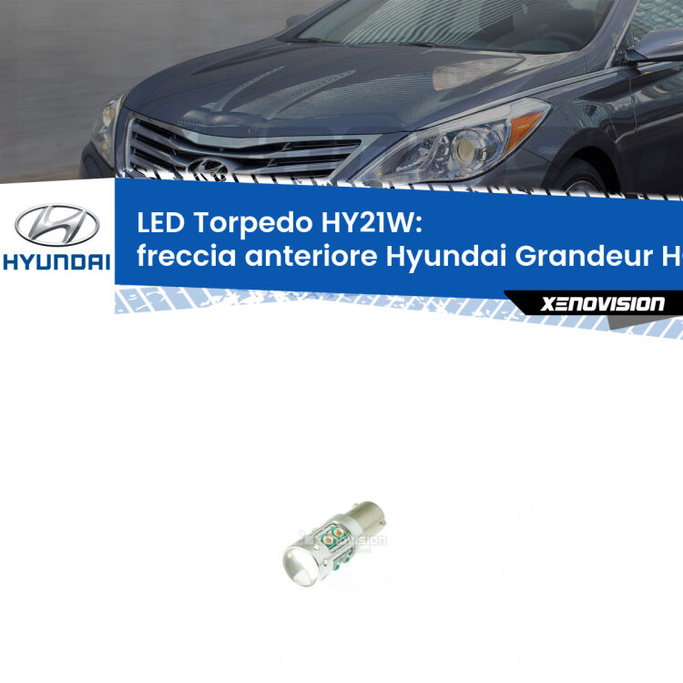 <strong>Freccia Anteriore LED arancio per Hyundai Grandeur</strong> HG 2011 - 2016. Lampada <strong>HY21W</strong> canbus modello Torpedo.