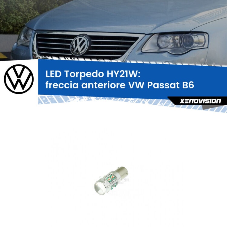 <strong>Freccia Anteriore LED arancio per VW Passat</strong> B6 2005 - 2010. Lampada <strong>HY21W</strong> canbus modello Torpedo.