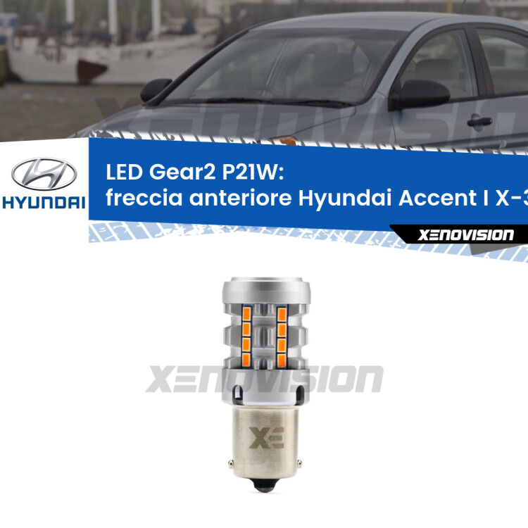 FINE SERIE: NO GARANZIA <strong>Freccia Anteriore LED no-spie per Hyundai Accent I</strong> X-3 1994 - 1997. Lampada <strong>P21W</strong> modello Gear2 no Hyperflash.