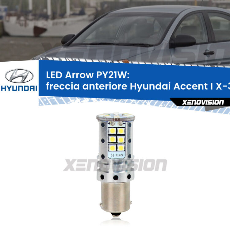 <strong>Freccia Anteriore LED no-spie per Hyundai Accent I</strong> X-3 1997 - 2000. Lampada <strong>PY21W</strong> modello top di gamma Arrow.