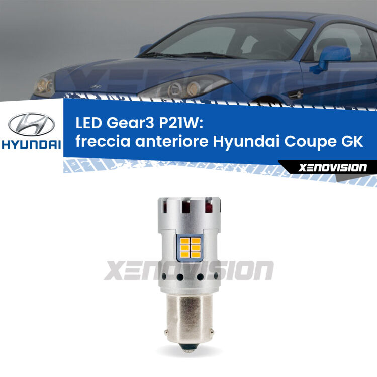 <strong>Freccia Anteriore LED no-spie per Hyundai Coupe</strong> GK prima serie. Lampada <strong>P21W</strong> modello Gear3 no Hyperflash, raffreddata a ventola.