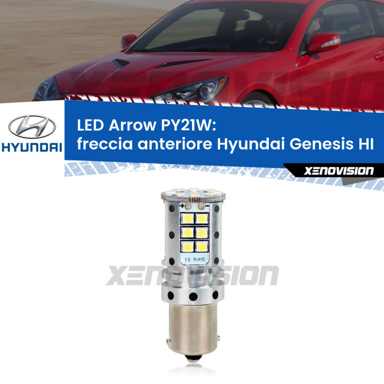 <strong>Freccia Anteriore LED no-spie per Hyundai Genesis</strong> HI 2016 in poi. Lampada <strong>PY21W</strong> modello top di gamma Arrow.