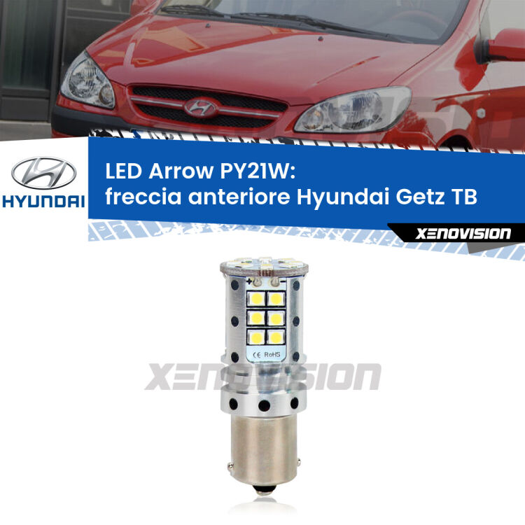 <strong>Freccia Anteriore LED no-spie per Hyundai Getz</strong> TB 2002 - 2009. Lampada <strong>PY21W</strong> modello top di gamma Arrow.