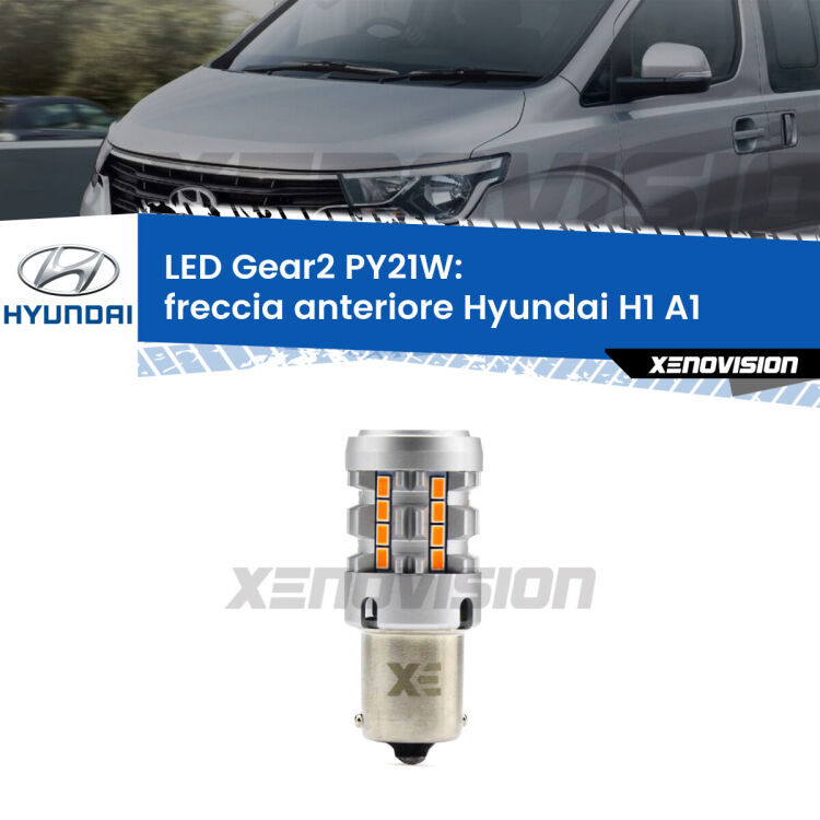 FINE SERIE: NO GARANZIA <strong>Freccia Anteriore LED no-spie per Hyundai H1</strong> A1 1997 - 2008. Lampada <strong>PY21W</strong> modello Gear2 no Hyperflash.