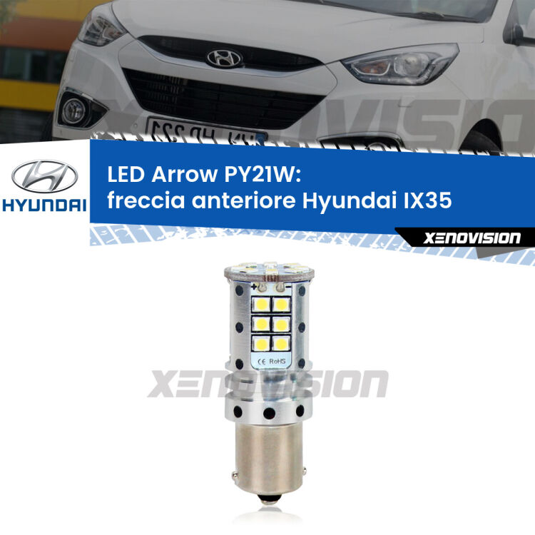 <strong>Freccia Anteriore LED no-spie per Hyundai IX35</strong>  2009 - 2015. Lampada <strong>PY21W</strong> modello top di gamma Arrow.