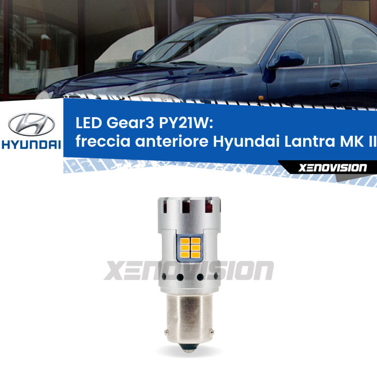 <strong>Freccia Anteriore LED no-spie per Hyundai Lantra MK II</strong> J-2 1998 - 2000. Lampada <strong>PY21W</strong> modello Gear3 no Hyperflash, raffreddata a ventola.