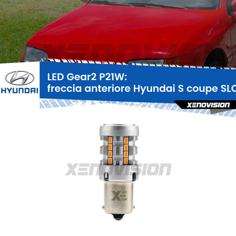 FINE SERIE: NO GARANZIA <strong>Freccia Anteriore LED no-spie per Hyundai S coupe</strong> SLC 1990 - 1996. Lampada <strong>P21W</strong> modello Gear2 no Hyperflash.