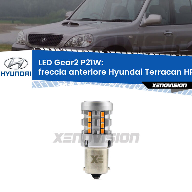 FINE SERIE: NO GARANZIA <strong>Freccia Anteriore LED no-spie per Hyundai Terracan</strong> HP faro giallo. Lampada <strong>P21W</strong> modello Gear2 no Hyperflash.