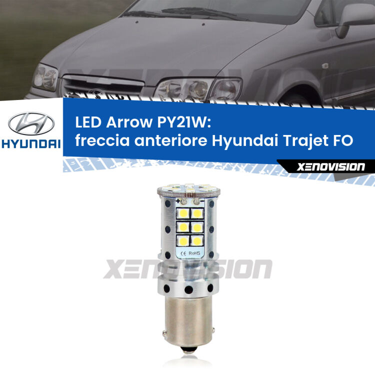 <strong>Freccia Anteriore LED no-spie per Hyundai Trajet</strong> FO 2000 - 2008. Lampada <strong>PY21W</strong> modello top di gamma Arrow.