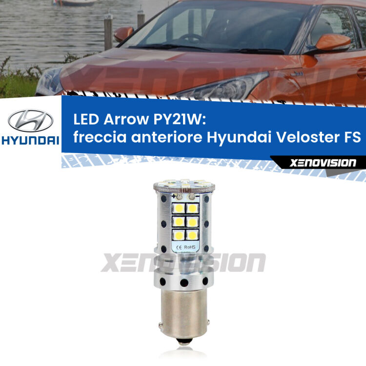 <strong>Freccia Anteriore LED no-spie per Hyundai Veloster</strong> FS 2011 - 2017. Lampada <strong>PY21W</strong> modello top di gamma Arrow.