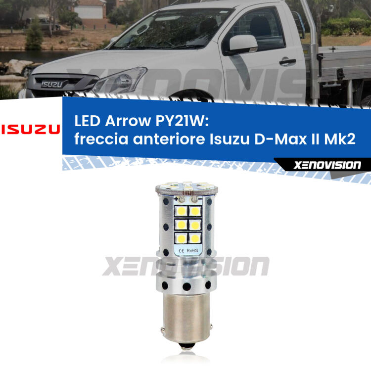 <strong>Freccia Anteriore LED no-spie per Isuzu D-Max II</strong> Mk2 2011 - 2018. Lampada <strong>PY21W</strong> modello top di gamma Arrow.