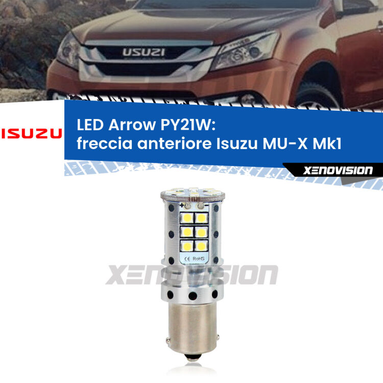 <strong>Freccia Anteriore LED no-spie per Isuzu MU-X</strong> Mk1 2013 - 2019. Lampada <strong>PY21W</strong> modello top di gamma Arrow.