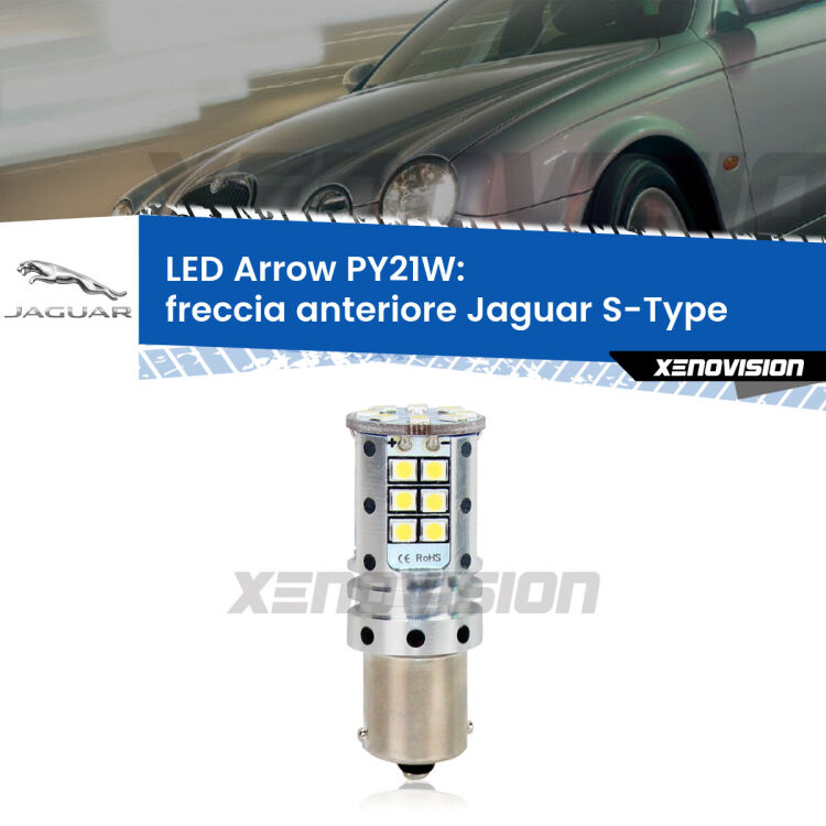 <strong>Freccia Anteriore LED no-spie per Jaguar S-Type</strong>  1999 - 2007. Lampada <strong>PY21W</strong> modello top di gamma Arrow.