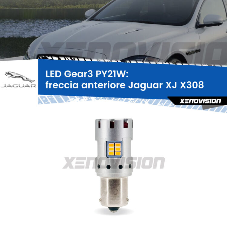 <strong>Freccia Anteriore LED no-spie per Jaguar XJ</strong> X308 1997 - 2003. Lampada <strong>PY21W</strong> modello Gear3 no Hyperflash, raffreddata a ventola.