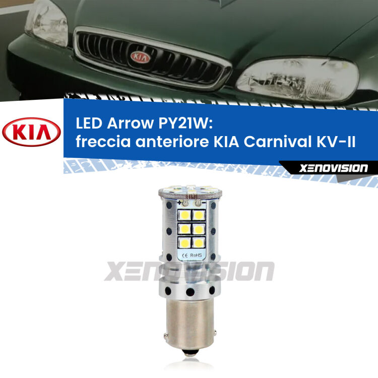 <strong>Freccia Anteriore LED no-spie per KIA Carnival</strong> KV-II 1998 - 2004. Lampada <strong>PY21W</strong> modello top di gamma Arrow.