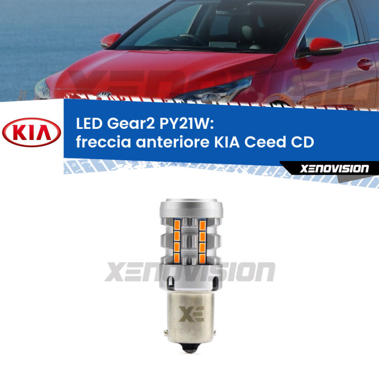 FINE SERIE: NO GARANZIA <strong>Freccia Anteriore LED no-spie per KIA Ceed</strong> CD 2018 in poi. Lampada <strong>PY21W</strong> modello Gear2 no Hyperflash.