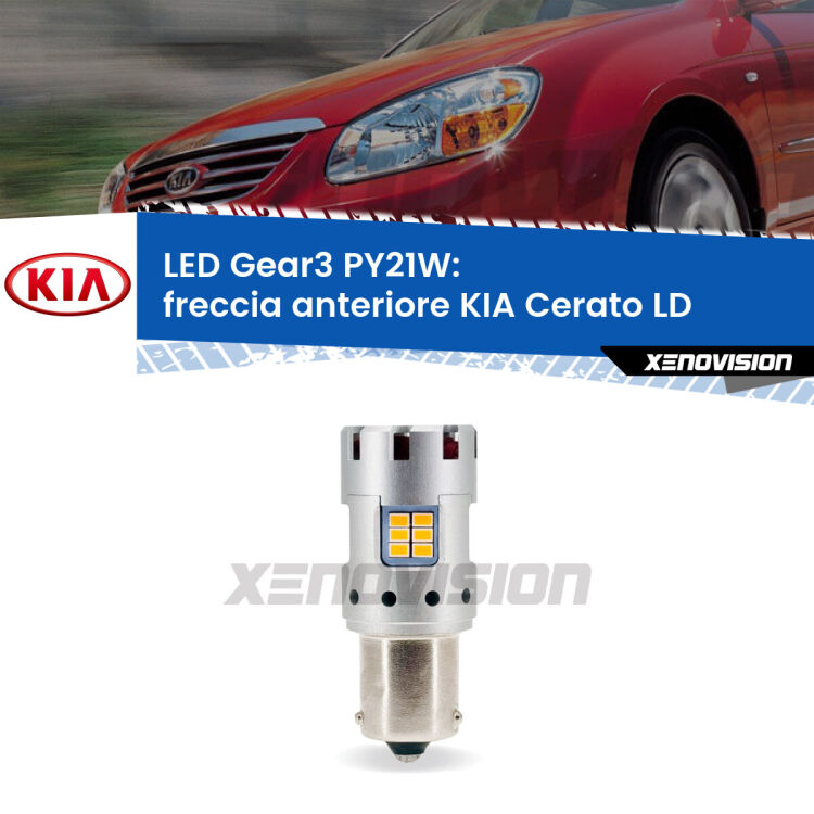 <strong>Freccia Anteriore LED no-spie per KIA Cerato</strong> LD 2003 - 2007. Lampada <strong>PY21W</strong> modello Gear3 no Hyperflash, raffreddata a ventola.