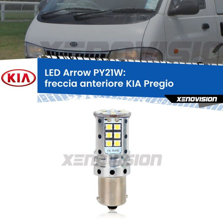 <strong>Freccia Anteriore LED no-spie per KIA Pregio</strong>  1995 - 2006. Lampada <strong>PY21W</strong> modello top di gamma Arrow.