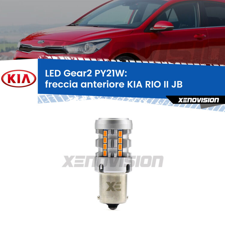 FINE SERIE: NO GARANZIA <strong>Freccia Anteriore LED no-spie per KIA RIO II</strong> JB 2005 - 2010. Lampada <strong>PY21W</strong> modello Gear2 no Hyperflash.