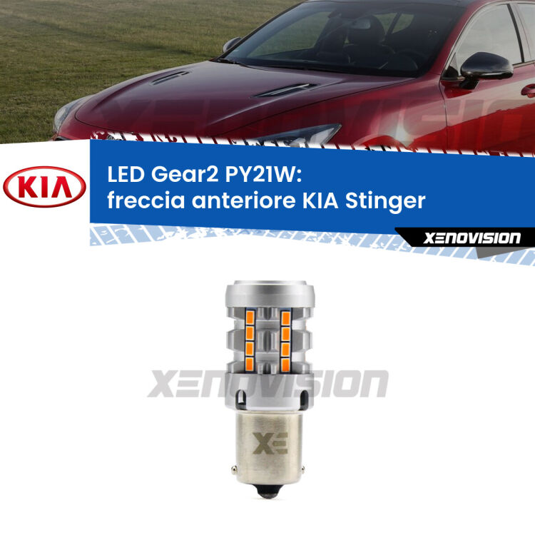 FINE SERIE: NO GARANZIA <strong>Freccia Anteriore LED no-spie per KIA Stinger</strong>  2017 in poi. Lampada <strong>PY21W</strong> modello Gear2 no Hyperflash.