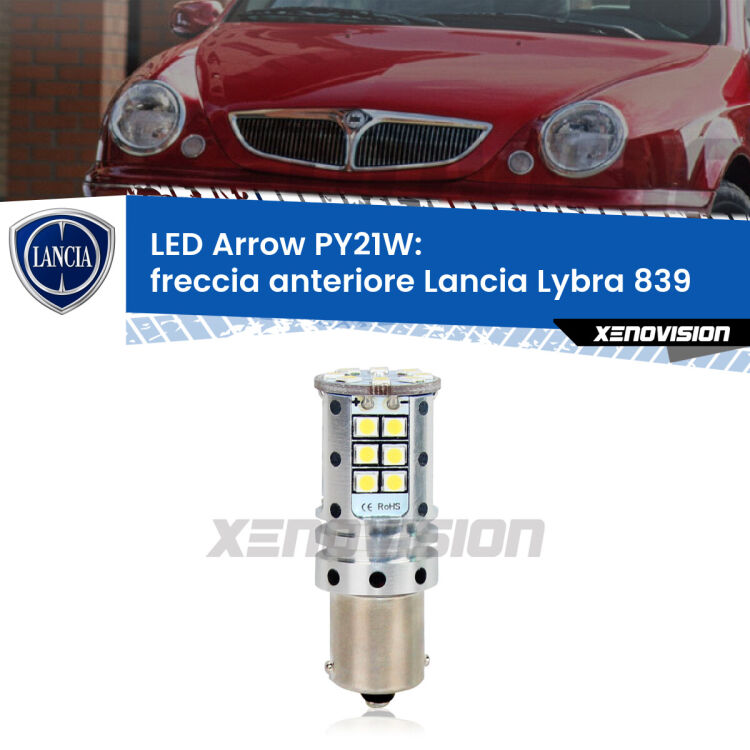 <strong>Freccia Anteriore LED no-spie per Lancia Lybra</strong> 839 1999 - 2005. Lampada <strong>PY21W</strong> modello top di gamma Arrow.