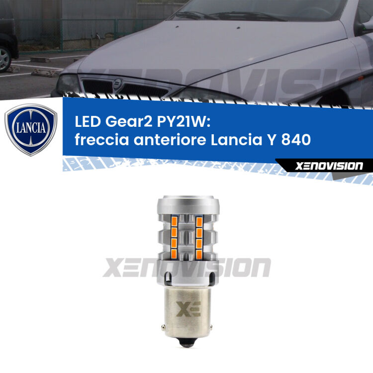 FINE SERIE: NO GARANZIA <strong>Freccia Anteriore LED no-spie per Lancia Y</strong> 840 1995 - 2003. Lampada <strong>PY21W</strong> modello Gear2 no Hyperflash.