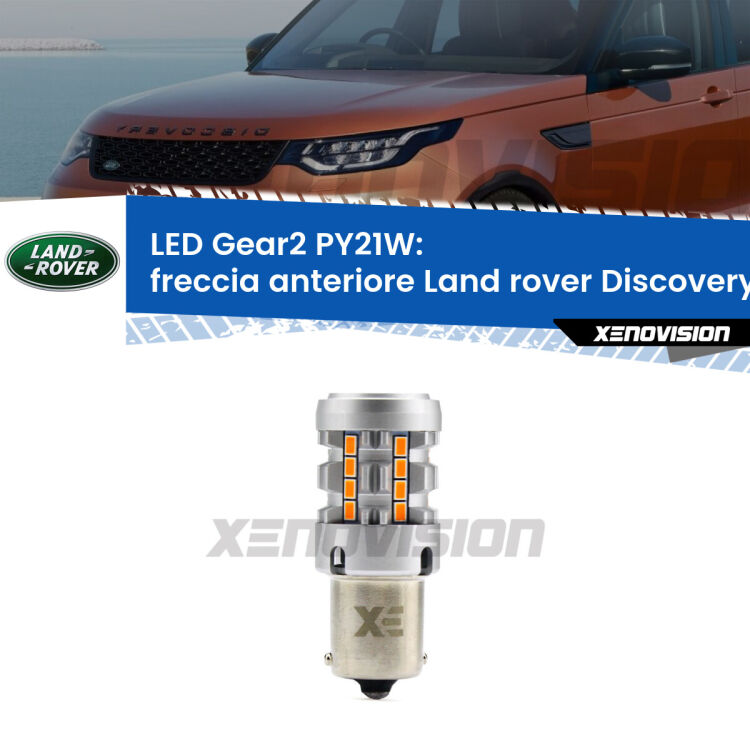 FINE SERIE: NO GARANZIA <strong>Freccia Anteriore LED no-spie per Land rover Discovery II</strong> L318 restyling. Lampada <strong>PY21W</strong> modello Gear2 no Hyperflash.