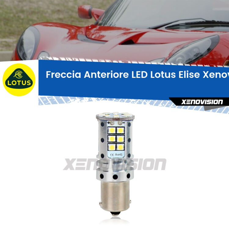 <strong>LED </strong><strong>P21W</strong><strong> p</strong><strong><strong>e</strong>r freccia anteriore Lotus Elise</strong>. 8x volte più luce, No Hyperflash, dimensioni compatte. Qualità Massima.