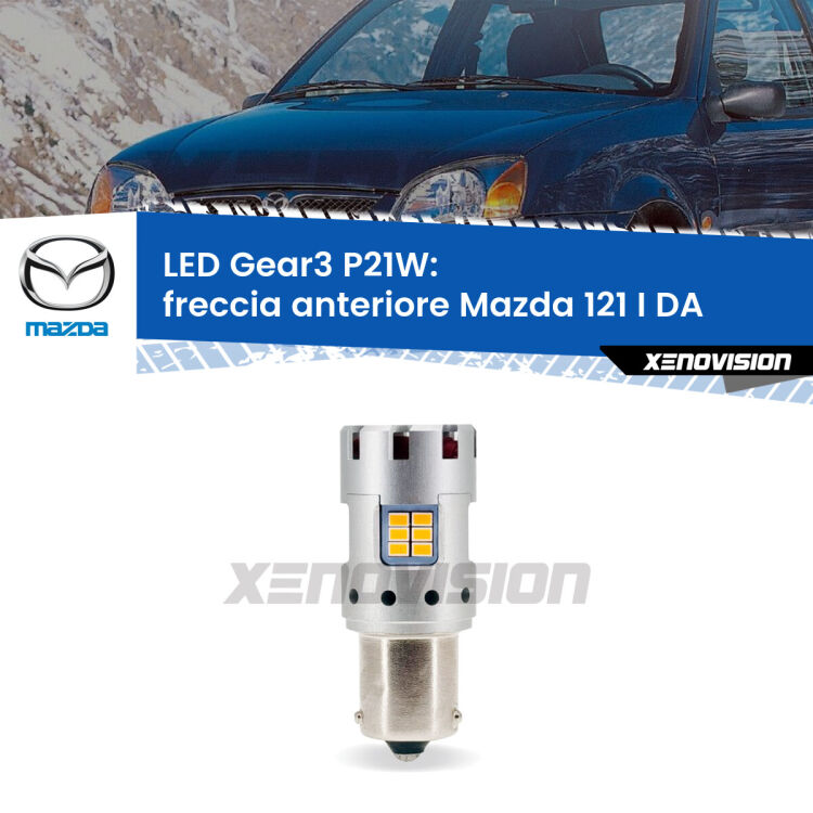 <strong>Freccia Anteriore LED no-spie per Mazda 121 I</strong> DA 1987 - 1990. Lampada <strong>P21W</strong> modello Gear3 no Hyperflash, raffreddata a ventola.