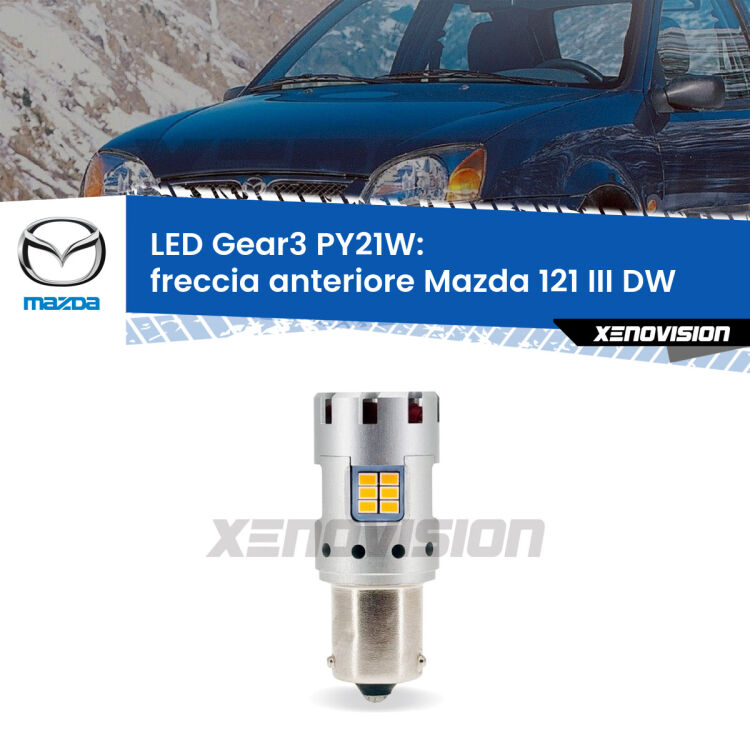 <strong>Freccia Anteriore LED no-spie per Mazda 121 III</strong> DW faro bianco. Lampada <strong>PY21W</strong> modello Gear3 no Hyperflash, raffreddata a ventola.