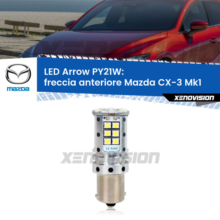 <strong>Freccia Anteriore LED no-spie per Mazda CX-3</strong> Mk1 2015 - 2018. Lampada <strong>PY21W</strong> modello top di gamma Arrow.