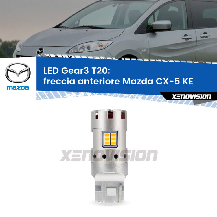 <strong>Freccia Anteriore LED no-spie per Mazda CX-5</strong> KE con fari led. Lampada <strong>T20</strong> modello Gear3 no Hyperflash, raffreddata a ventola.