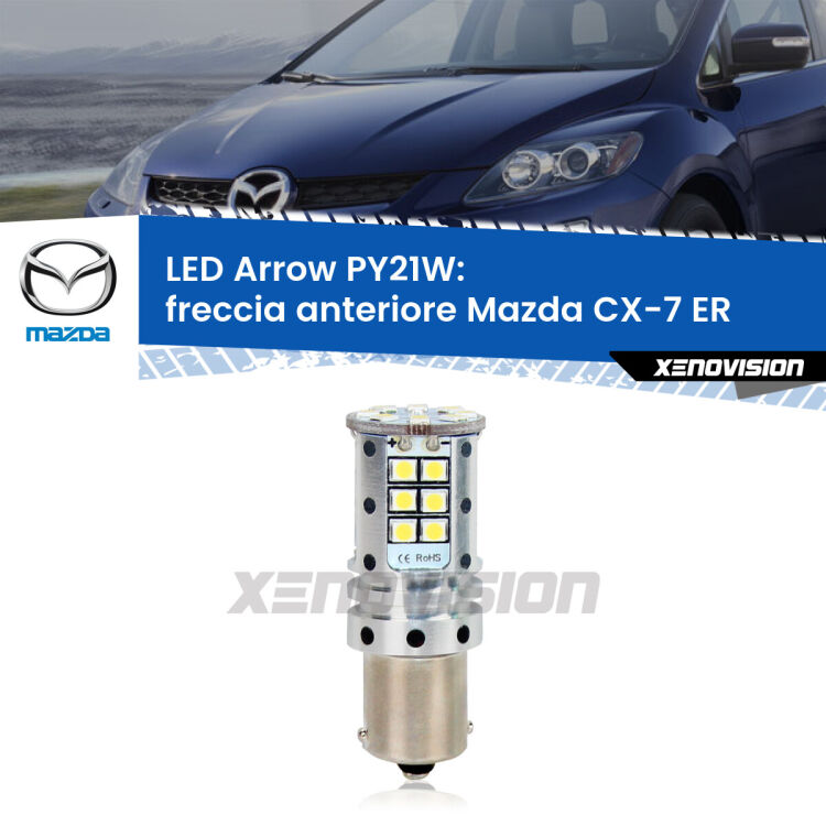 <strong>Freccia Anteriore LED no-spie per Mazda CX-7</strong> ER 2006 - 2014. Lampada <strong>PY21W</strong> modello top di gamma Arrow.