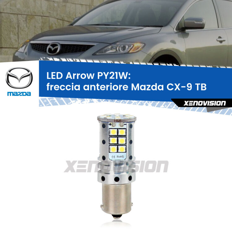 <strong>Freccia Anteriore LED no-spie per Mazda CX-9</strong> TB 2006 - 2012. Lampada <strong>PY21W</strong> modello top di gamma Arrow.