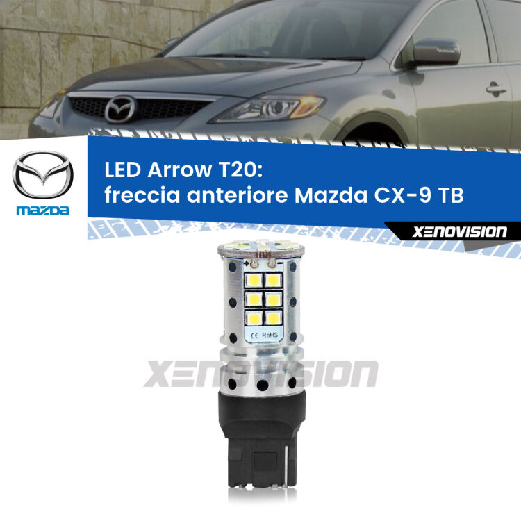 <strong>Freccia Anteriore LED no-spie per Mazda CX-9</strong> TB 2012 - 2015. Lampada <strong>T20</strong> no Hyperflash modello Arrow.