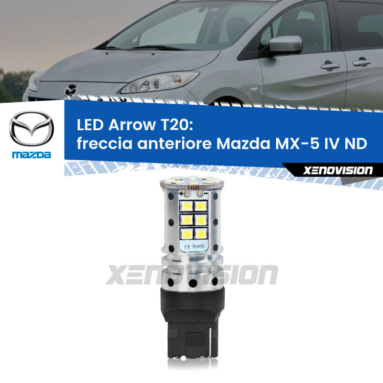 <strong>Freccia Anteriore LED no-spie per Mazda MX-5 IV</strong> ND 2015 in poi. Lampada <strong>T20</strong> no Hyperflash modello Arrow.