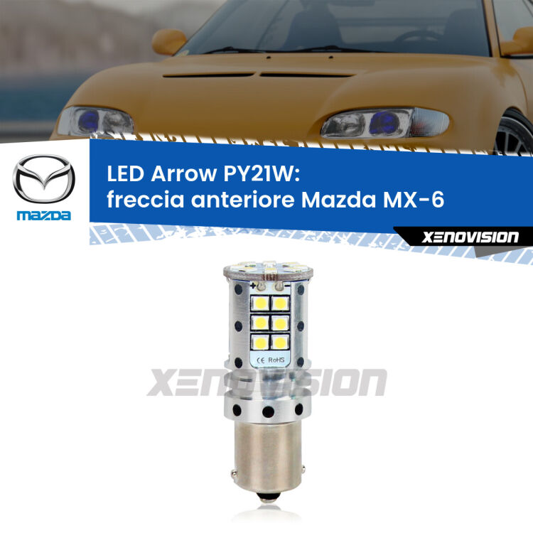 <strong>Freccia Anteriore LED no-spie per Mazda MX-6</strong>  1992 - 1997. Lampada <strong>PY21W</strong> modello top di gamma Arrow.