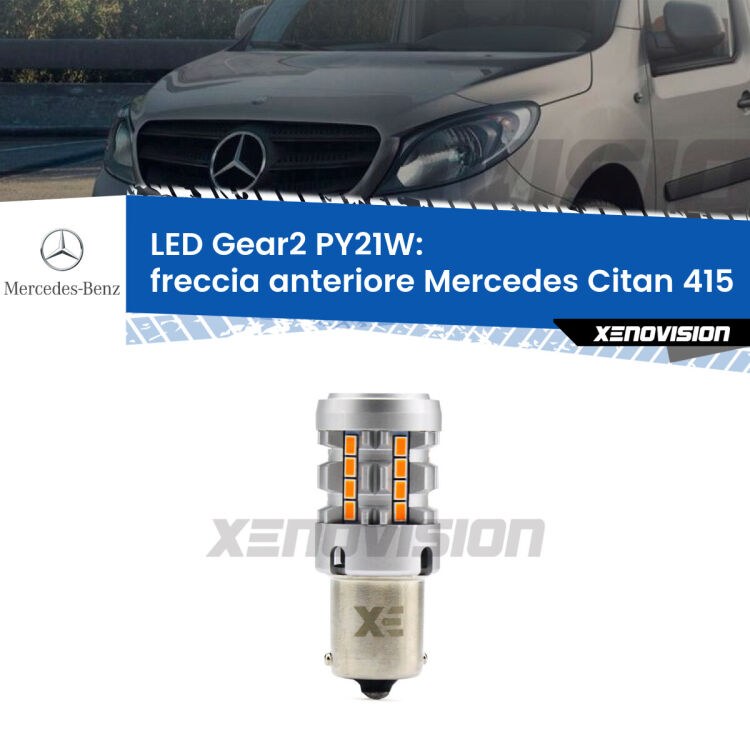 FINE SERIE: NO GARANZIA <strong>Freccia Anteriore LED no-spie per Mercedes Citan</strong> 415 2012 in poi. Lampada <strong>PY21W</strong> modello Gear2 no Hyperflash.