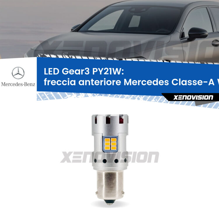 <strong>Freccia Anteriore LED no-spie per Mercedes Classe-A</strong> W176 2012 - 2018. Lampada <strong>PY21W</strong> modello Gear3 no Hyperflash, raffreddata a ventola.